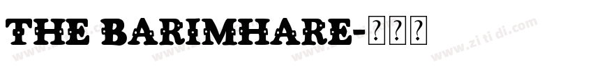 The Barimhare字体转换 The Barimhare字体转换